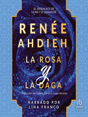cover image of La rosa y la daga (The Rose and the Dagger)